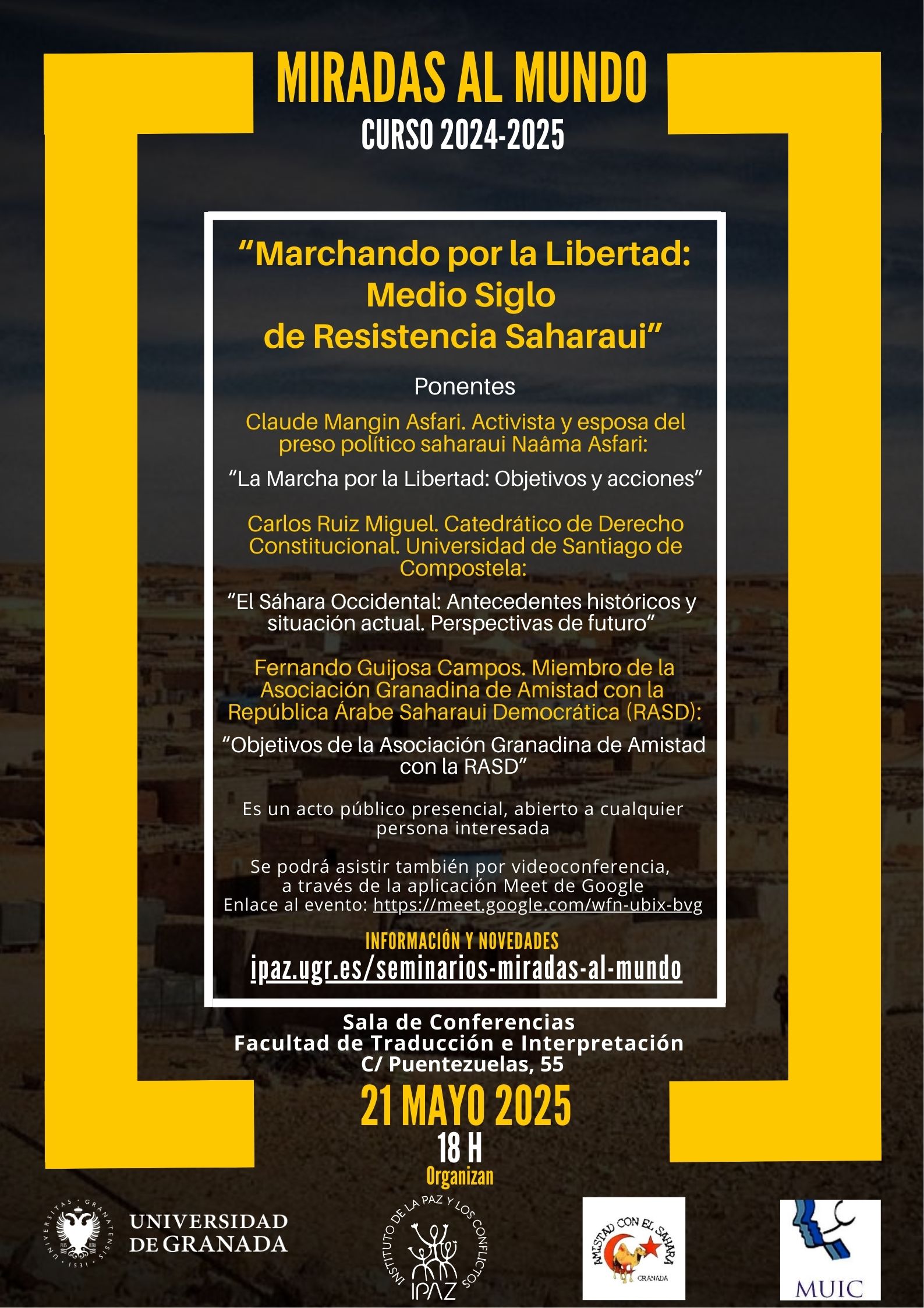 Mesa redonda "Miradas al Mundo": Marchando por la libertad: Medio Siglo de Resistencia Saharaui