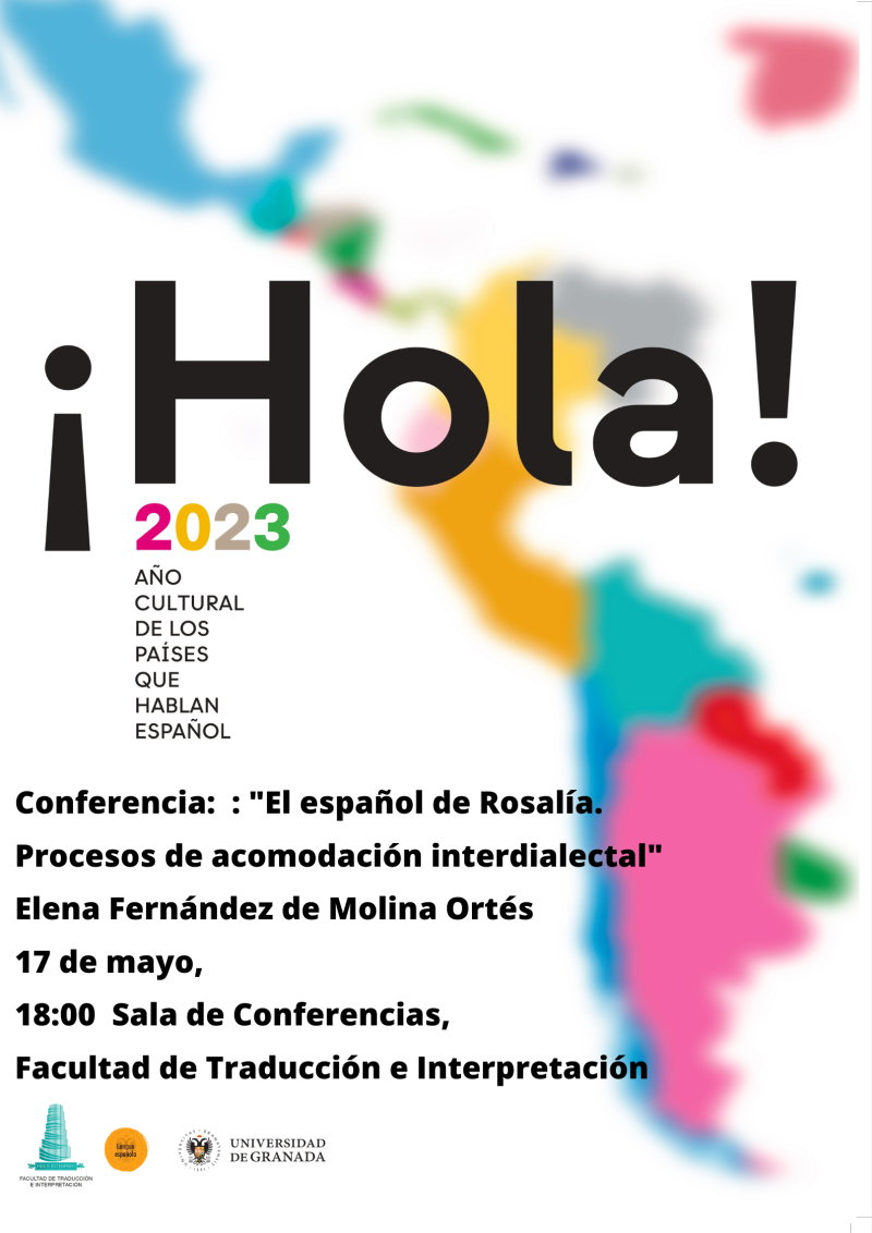 Cartel conferencia : "El español de Rosalía. Procesos de acomodación interdialectal"
